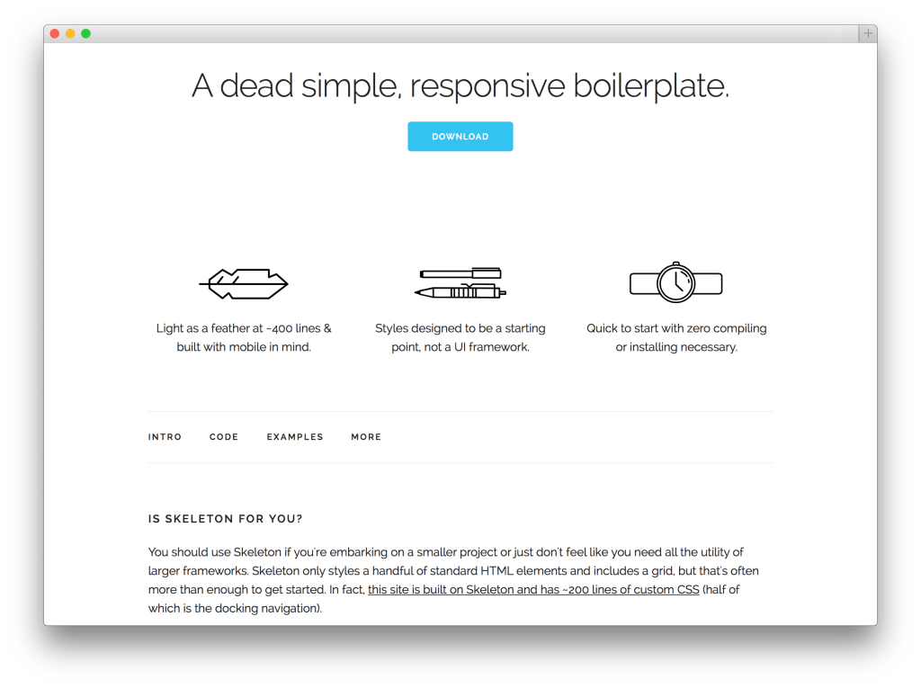 Skeleton is a beautiful Bootstrap alternative
